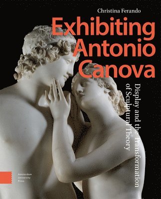 Exhibiting Antonio Canova 1