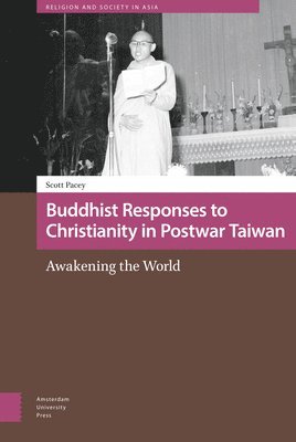 Buddhist Responses to Christianity in Postwar Taiwan 1