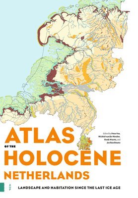 bokomslag Atlas of the Holocene Netherlands