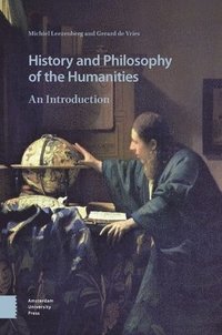 bokomslag History and Philosophy of the Humanities