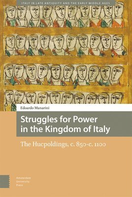 bokomslag Struggles for Power in the Kingdom of Italy