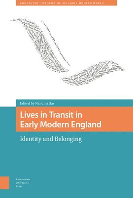 Lives in Transit in Early Modern England 1