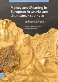 bokomslag Money Matters in European Artworks and Literature, c. 1400-1750