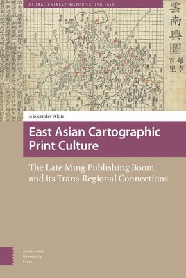 East Asian Cartographic Print Culture 1