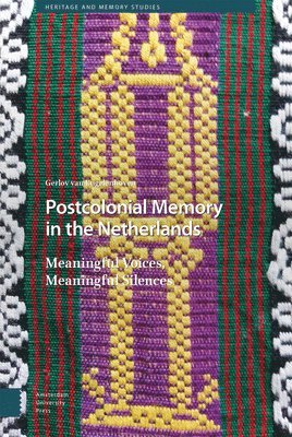 bokomslag Postcolonial Memory in the Netherlands
