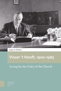 bokomslag Visser 't Hooft, 1900-1985