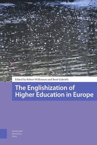 bokomslag The Englishization of Higher Education in Europe