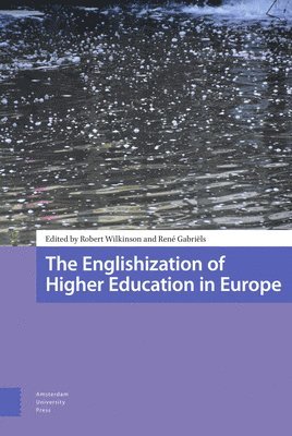 The Englishization of Higher Education in Europe 1
