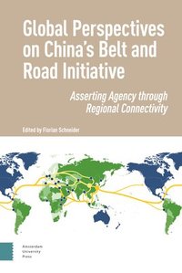 bokomslag Global Perspectives on China's Belt and Road Initiative