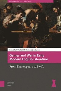 bokomslag Games and War in Early Modern English Literature