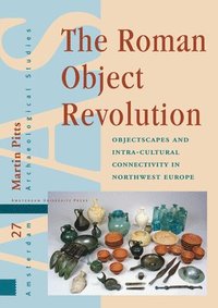 bokomslag The Roman Object Revolution