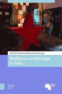 bokomslag Resilience as Heritage in Asia