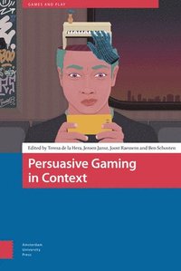 bokomslag Persuasive Gaming in Context