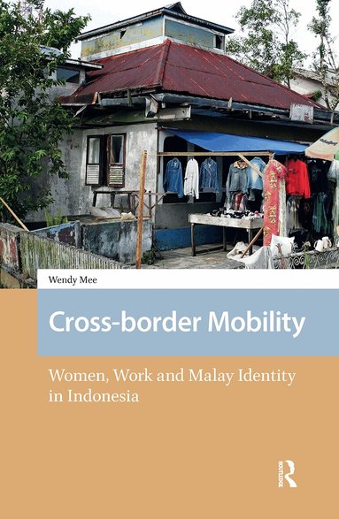 Wendy Mee - Cross-border Mobility, Inbunden