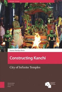 bokomslag Constructing Kanchi