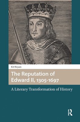 Reputation of Edward II, 1305-1697