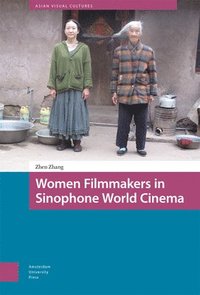 bokomslag Women Filmmakers in Sinophone World Cinema