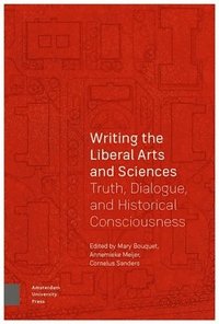 bokomslag Writing the Liberal Arts and Sciences
