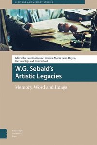 bokomslag W.G. Sebald's Artistic Legacies