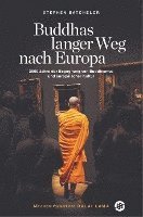 bokomslag Buddhas langer Weg nach Europa