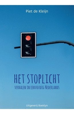 bokomslag Het stoplicht