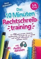 bokomslag Das 10 Minuten Rechtschreibtraining inkl. Audiodateien 5./6. Klasse -