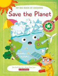 bokomslag My Big Book of Answers: Save the Planet
