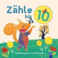 bokomslag Zähle bis 10 - Meine kleinen Tierfreunde