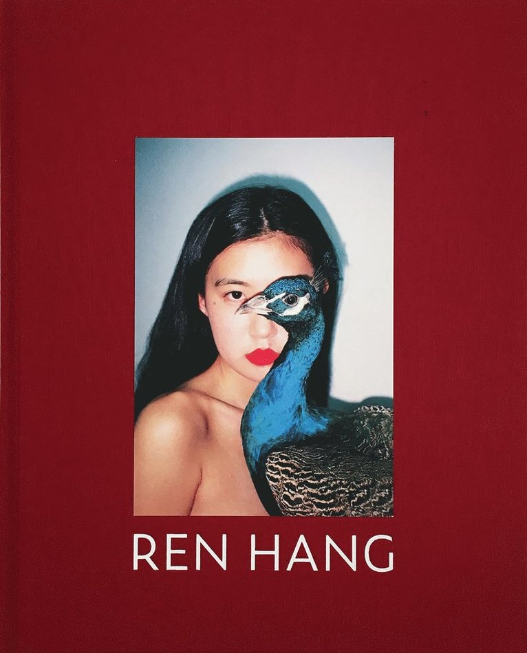 Ren Hang - Ren Hang, Inbunden