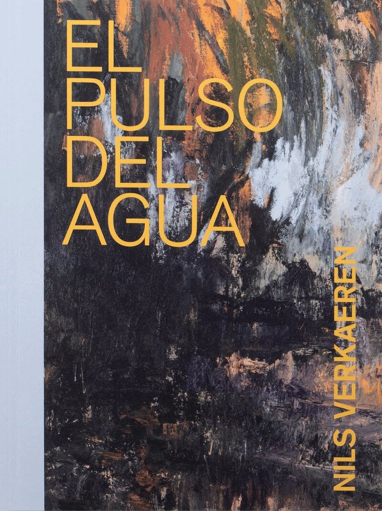 Nils Verkaeren, Eva Wuytjens, Brigitte Baptiste - El Pulso del Agua, Häftad