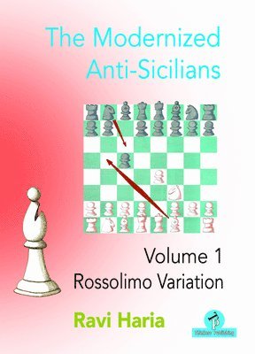 The Modernized Anti-Sicilians - Volume 1 1