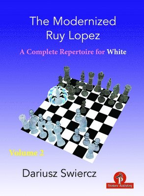 bokomslag The Modernized Ruy Lopez - Volume 2