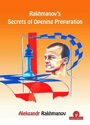 bokomslag Rakhmanov's Secrets of Opening Preparation