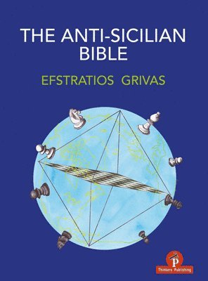 The Anti-Sicilian Bible 1