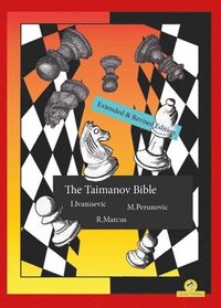 bokomslag The Taimanov Bible   Extended and Revised Edition