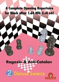 bokomslag A Complete Opening Repertoire for Black after 1.d4 Nf6 2.c4 e6!