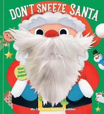 Santa Don't Sneeze (My Bedtime Buddies) 1