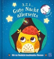 bokomslag 3,2,1... Gute Nacht allerseits - Waldtiere