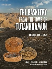 bokomslag The Basketry from the Tomb of Tutankhamun