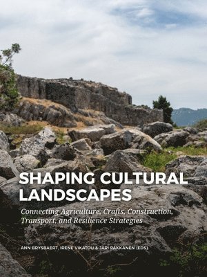 Shaping Cultural Landscapes 1