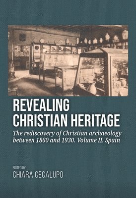 bokomslag Revealing Christian Heritage