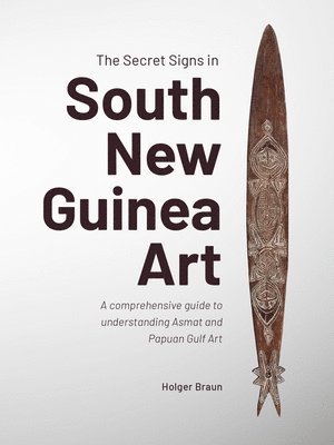 The Secret Signs in South New Guinea Art 1