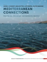 bokomslag Mediterranean Connections