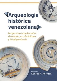 bokomslag Arqueología histórica venezolana