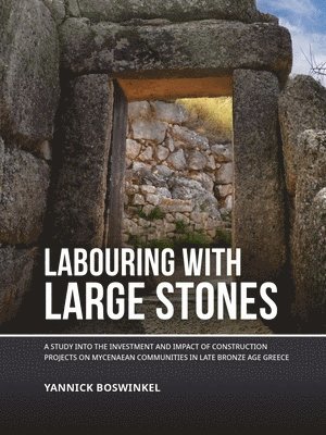 bokomslag Labouring with Large Stones