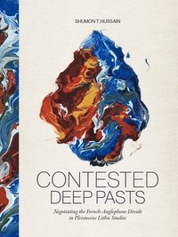 bokomslag Contested Deep Pasts