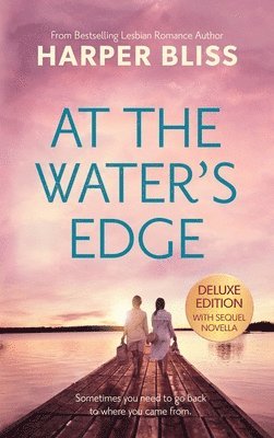 At the Water's Edge - Deluxe Edition 1