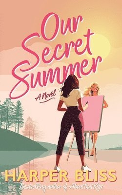 Harper Bliss - Our Secret Summer, Häftad