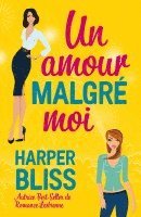 bokomslag Un amour malgré moi