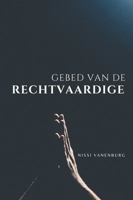 Gebed van de Rechtvaardige 1